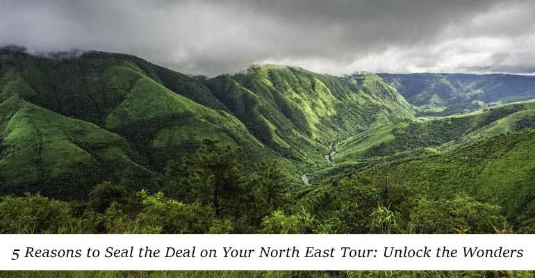 5 Reasons to Seal the Deal on Your North East Tour Unlock the Wonders